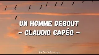 Miniature : Claudio Capéo - Un homme debout (paroles)