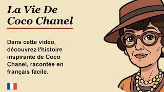 Miniature : La Vie De Coco Chanel - Simple French Story