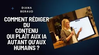 Miniature : Comment rédiger du contenu qui plaît aux IA et aux humains ? | Diana (3/3)