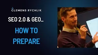 Miniature : 🚀 SEO 2.0 & l’IA : Comment Se Préparer au Futur de la Recherche 🌍🔍Clemens Rychlik (1/3)
