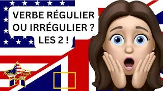 Miniature : 🇺🇸 🇬🇧  CES VERBES SONT À LA FOIS RÉGULIERS ET IRRÉGULIERS ET EN ANGLAIS ! 🤯