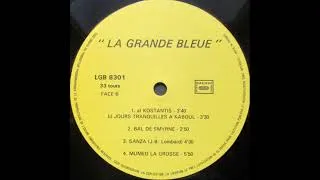 Miniature : La Grande Bleue "Kostantis" "Jours tranquilles à Kaboul" 1983 Not on Label