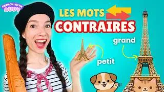 Miniature : Audy à Paris : Apprendre les Mots Contraires | Learn French Opposites | French With Audy 