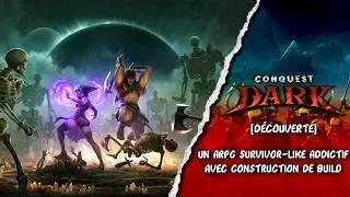 Miniature : Un ARPG SURVIVOR-LIKE ADDICTIF avec construction de build - CONQUEST DARK [DÉCOUVERTE]