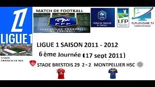 Miniature : Ligue 1 de Football Saison 2011 - 2012 5ème Journée SB29 - MHSC