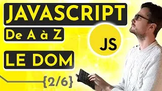 Miniature : [Cours / Tuto] Apprendre Javascript de A à Z – Le DOM (2/6)