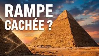 Miniature : Le Secret de la Grande Pyramide : La Rampe Cachée de Gizeh ?