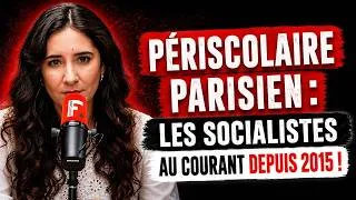 Miniature : Scandales dans le périscolaire parisien : les socialistes savaient depuis 2015 !