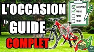 Miniature : ACHETER son VTT D'OCCASION de A à Z