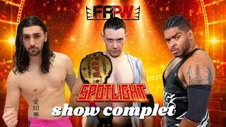 Miniature : FRPW - SPOTLIGHT - Show Complet
