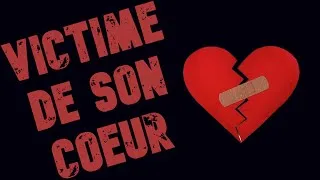 Miniature : [Extrait] Victime de son cœur