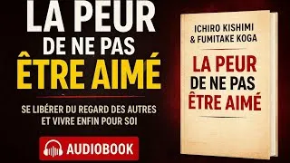 Miniature : LA PEUR DE NE PAS ÊTRE AIMÉ