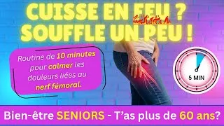 Miniature : Bien être sénior: Soulager les douleurs du nerf fémoral en 5 minutes