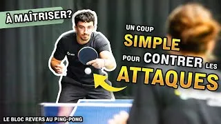 Miniature : Bloc revers au ping-pong | Un coup simple et efficace pour contrer les attaques adverses