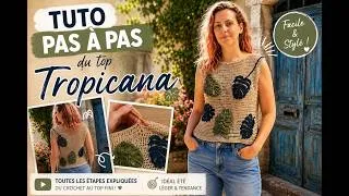 Miniature : Top "Tropicana"- tuto pas à pas - débutant #crochet #tutocrochet 