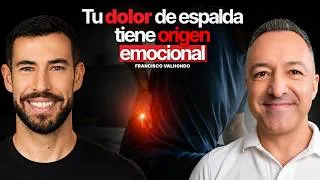 Miniature : Profesional Explica la Relación entre los Dolores y las Emociones: Francisco Valhondo