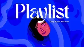 Miniature : Deep Sleep Music 🌙 Soothing Ambient Sounds for Restful Nights