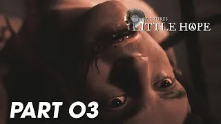 Miniature : LITTLE HOPE #03 FR 4K - "L'église" (Let's play complet Français)