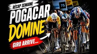 Miniature : Pogacar domine encore ! 🔥 Romandie, De Lie, Vuelta… le Giro arrive