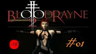 Miniature : BloodRayne 2 épisode 1 - Chez M. Zerenzki - Walkthrough fr