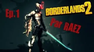 Miniature : [Let's play] Borderlands 2-Le grand retour| Ep.1