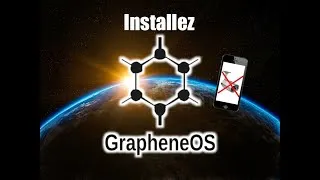 Miniature : Pourquoi et Comment installer GrapheneOS ?