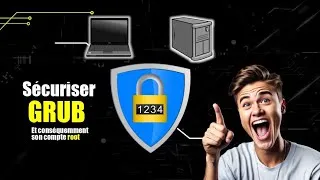 Miniature : Sécuriser GRUB et éviter le piratage du compte administrateur ROOT