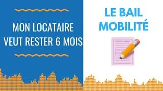 Miniature : Bail mobilité  Louer pour quelques mois c'est possible