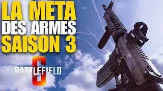 Miniature : BATTLEFIELD 6 LA META DES ARMES SAISON 3