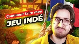 Miniature : COMMENT faire mon JEU INDÉ ??