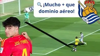 Miniature : Análisis de JON MARTÍN 🔎, o porque ya aspira a selección absoluta : ¡mucho más que una "aerolínea"!