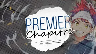 Miniature : 1er Chapitre : Food Wars ou le rôle du père