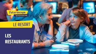 Miniature : Les restaurants du Futuroscope | Le Resort