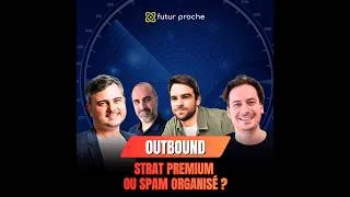 Miniature : Oubtound : strat' premium ou spam organisé ?