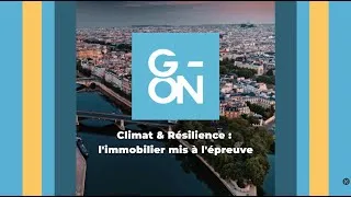 Miniature : Climat et résilience l'immobilier mis à l'épreuve