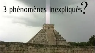Miniature : 3 Phénomènes Inexpliqués