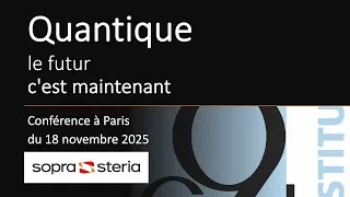 Miniature : Quantique : le futur c'est maintenant