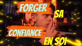 Miniature : Forger sa confiance en soi.