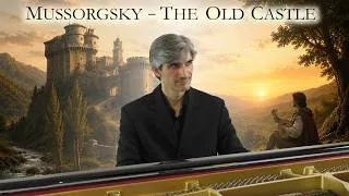 Miniature : Mussorgsky – The Old Castle (Il vecchio castello) | Piano
