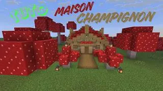 Miniature : FAIRE UNE MAISON CHAMPIGNON SUR MINECRAFT (TUTO MINECRAFT)