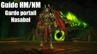 Miniature : [WOW FR]Guide Garde portail Hasabel NM-HM