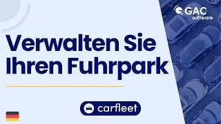 Miniature : Wie verwalten Sie Ihren Fuhrpark effizient? – GAC Car Fleet