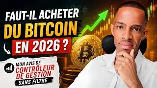 Miniature : Faut-il acheter du Bitcoin en 2026 ? Mon avis de contrôleur de gestion sans filtre
