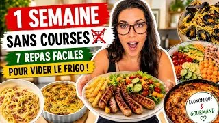 Miniature : 1 semaine SANS COURSES 🛒 | 7 repas faciles pour vider le frigo !