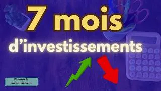 Miniature : Bilan de mes investissements après 7 mois : est-ce que mes ETF remontent enfin ?💸