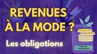 Miniature : Les obligations sont-elles encore intéressantes aujourd’hui ?💸