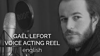 Miniature : Gaël Lefort - Voice acting demo reel