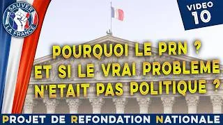 Miniature : Pourquoi le PRN ? Et si le vrai problème n'était pas politique ?