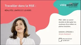 Miniature : Vistapodcast - S2 EP5 - Travailler dans la RSE : réalités, limites et leviers