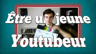 Miniature : Être un jeune YOUTUBEUR • Galaad